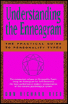 Understanding the Enneagram: The Practical Guide to Personality Types