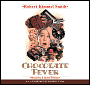 Chocolate Fever (Lib)(CD)
