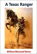 A Texas Ranger w/ Direct link technology(A Classic Western Story)