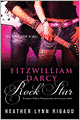 Fitzwilliam Darcy, Rock Star