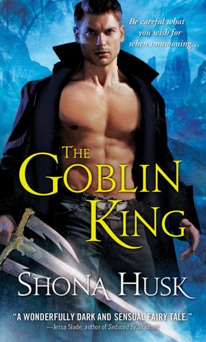 The Goblin King (Shadowlands Series)