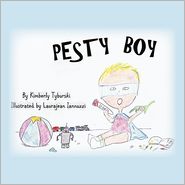 Pesty Boy by Kimberly Tyburski: Book Cover