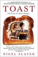 Toast: The Story of a Boy's Hunger