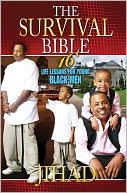 THE SURVIVAL BIBLE: 16 Life Lessons for Young Black Men