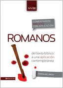 Romanos: Del texto bíblico a una aplicación contemporánea