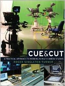 Cue & Cut: A Practical Approach to Working in Multi-camera Studios