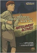 The Underground Railroad Adventure of Allen Jay, Antislavery Activist