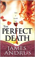 The Perfect Death