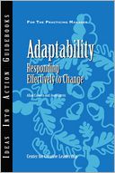 Adaptability: Responding Effectively to Change