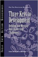 Three Keys to Development: Defining and Meeting Your Leadership Challenges