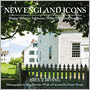 New England Icons: Shaker Villages, Saltboxes, Stone Walls and Steeples