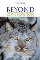 Beyond Conservation: A Wildland Strategy