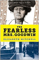 The Fearless Mrs. Goodwin
