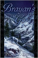 Brayan's Gold by Peter V. Brett: NOOK Book Cover