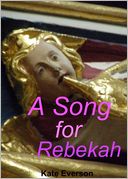 A Song for Rebekah