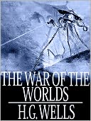 download The War of the Worlds by H G Wells - (Bentley Loft Classics Book #3) book