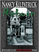 Reborn - Book III in the Power of the Blood World