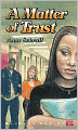 A Matter of Trust (Bluford Series #2)