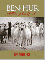 BEN-HUR: A TALE OF THE CHRIST (All Time Bestselling Novel) by LEW WALLACE [Bestselling American Novel Adapted as Record 11 Academy Award Winning Movie w/ Charlton Heston - Matched only by Lord of the Rings and Titanic] ALL-TIME BESTSELLER CHRISTIAN NOVEL
