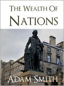The Wealth of Nations, Volumes 1-5