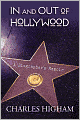 In and Out of Hollywood: A Biographer's Memoir
