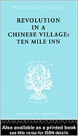 Revolution in a Chinese Village
