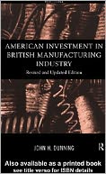 American Investment in British Manufacturing Industry