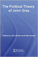 The Political Theory of John Gray