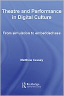download Theatre and Performance in Digital Culture book