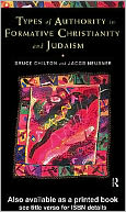 Types of Authority in Formative Christianity and Judaism