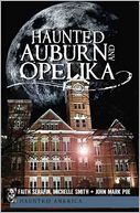 Haunted Auburn and Opelika