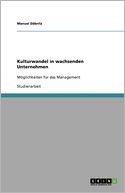 Kulturwandel In Wachsenden Unternehmen