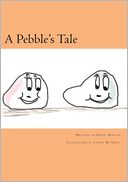 A Pebble's Tale
