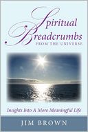 Spiritual Breadcrumbs From The Universe