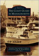 The Coast Guard in Massachusetts (Images of America Series)