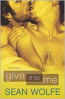 Give It To Me