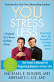 YOU: Stress Less: The Owner's Manual for Regaining Balance in Your Life