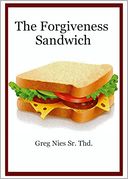 The Forgiveness Sandwich