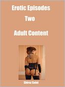 Erotic Episodes-Two-Adult Content