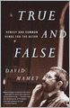 True and False: Heresy and Common Sense for the Actor