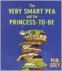 The Very Smart Pea and the Princess-to-be
