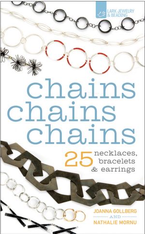 Chains Chains Chains: 25 Necklaces, Bracelets & Earrings
