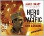 Hero of the Pacific: The Life of Marine Legend John Basilone