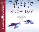 Snow Day by Billy Coffey: CD Audiobook Cover