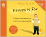 Heaven Is for Real: A Little Boy's Astounding Story of His Trip to Heaven and Back
