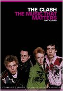 The Clash: The Music That Matters