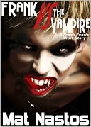 Frank Versus The Vampire