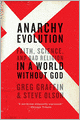 Anarchy Evolution: Faith, Science, and Bad Religion in a World Without God