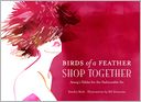 Birds of a Feather Shop Together: Aesop's Fables for the Fashionable Set
