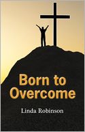 Born to Overcome